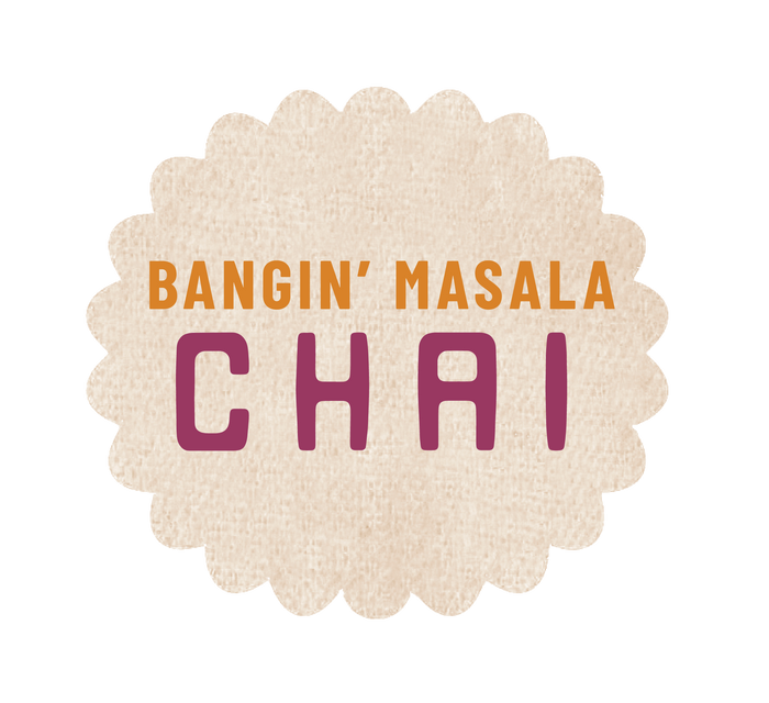 Bangin' Masala Chai